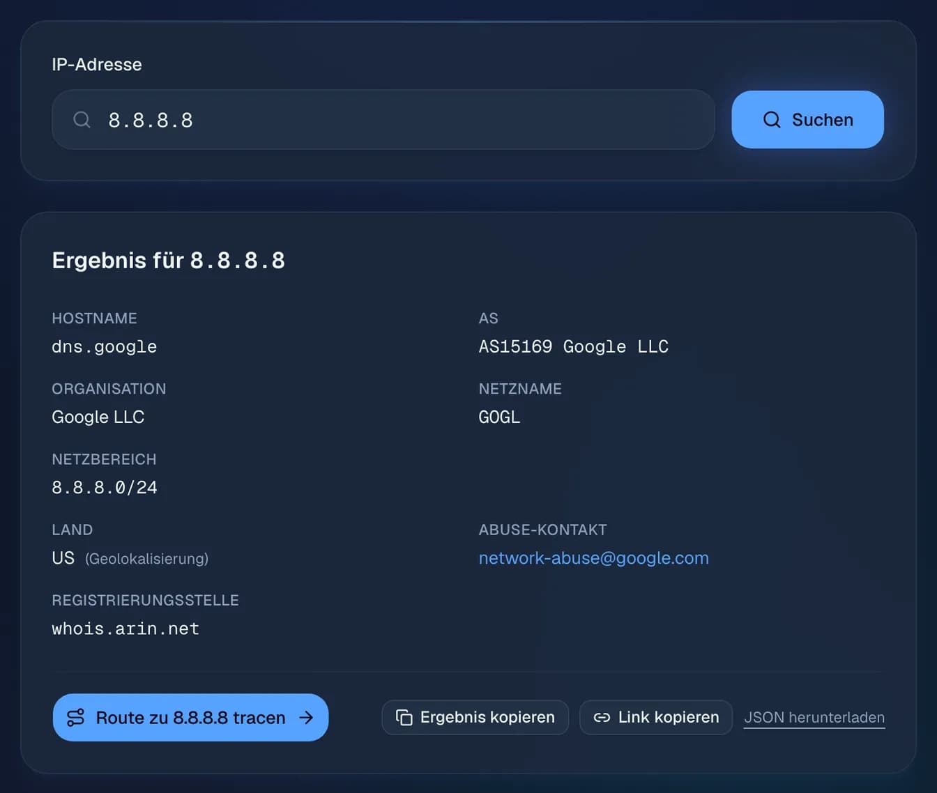 der WHOIS-Eintrag von 8.8.8.8 bei der Registry ARIN: Google LLC, Netz 8.8.8.0/24, AS15169 und der Abuse-Kontakt.