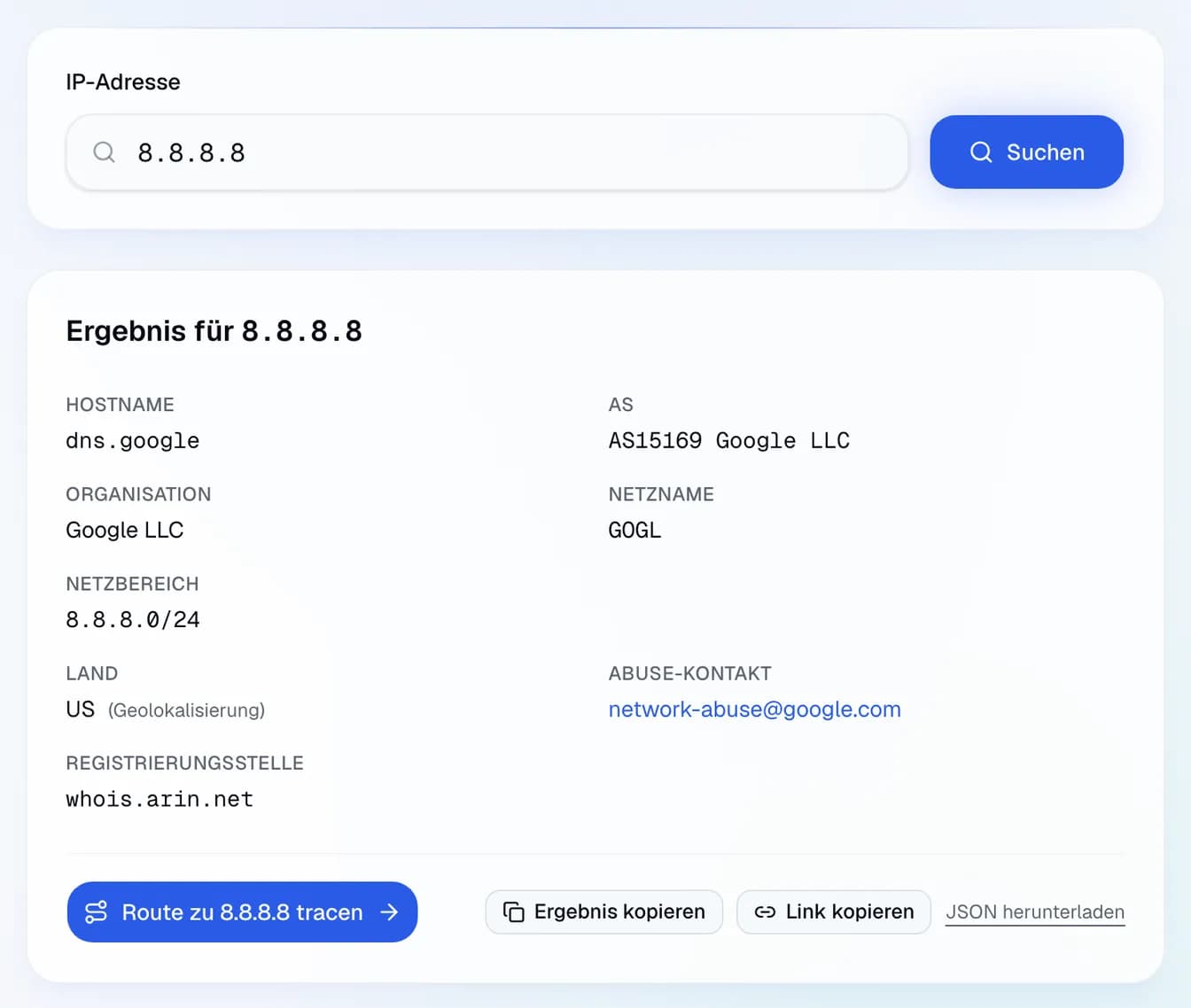 der WHOIS-Eintrag von 8.8.8.8 bei der Registry ARIN: Google LLC, Netz 8.8.8.0/24, AS15169 und der Abuse-Kontakt.