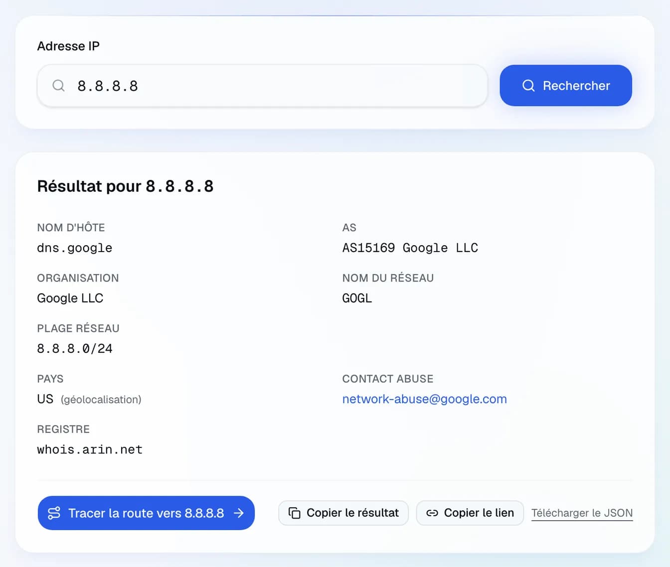 la fiche WHOIS de 8.8.8.8 au registre ARIN : Google LLC, réseau 8.8.8.0/24, AS15169 et son contact abuse.